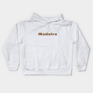 The letters of Madeira  spelled out using colorful flowers Kids Hoodie